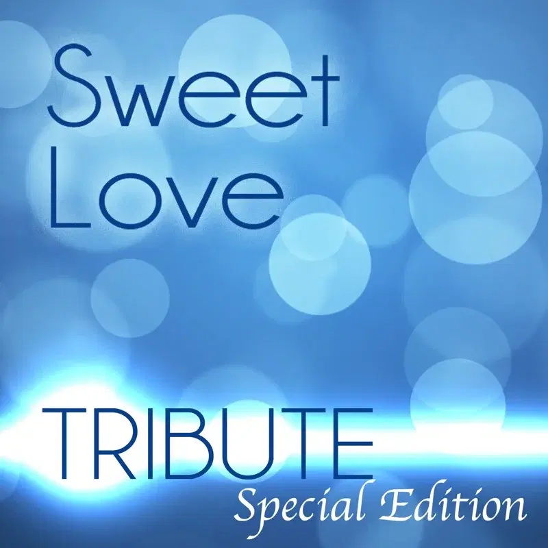 Sweet Love (Chris Brown Special Edition Tribute)