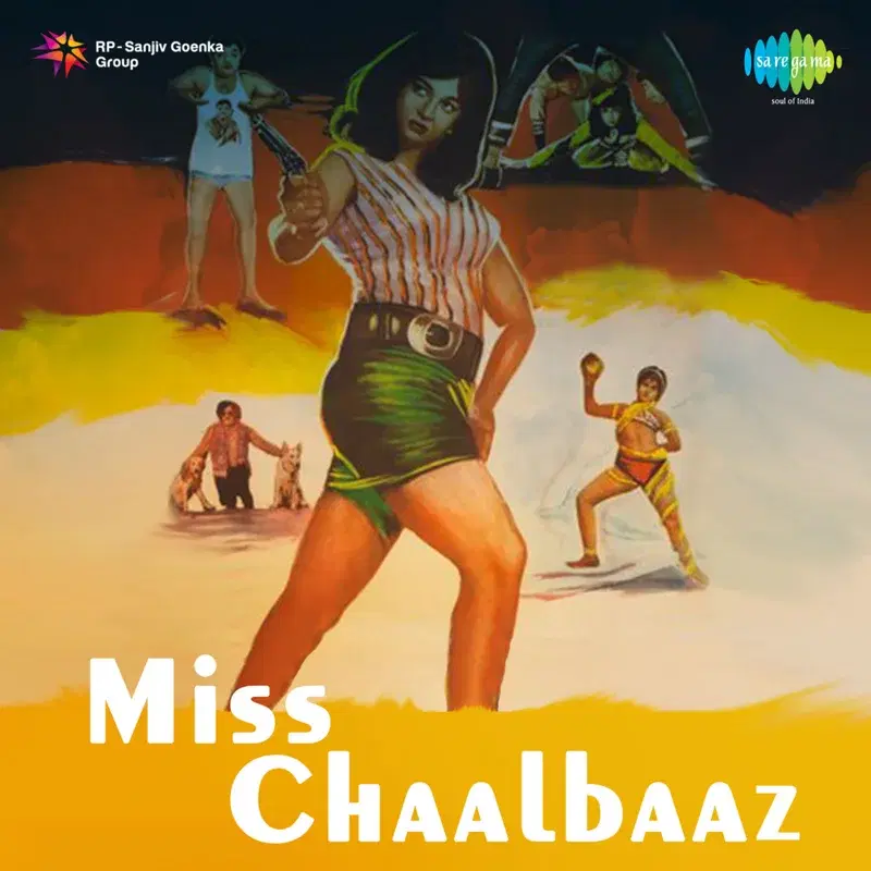Miss Chaalbaaz (Original Motion Picture Soundtrack)