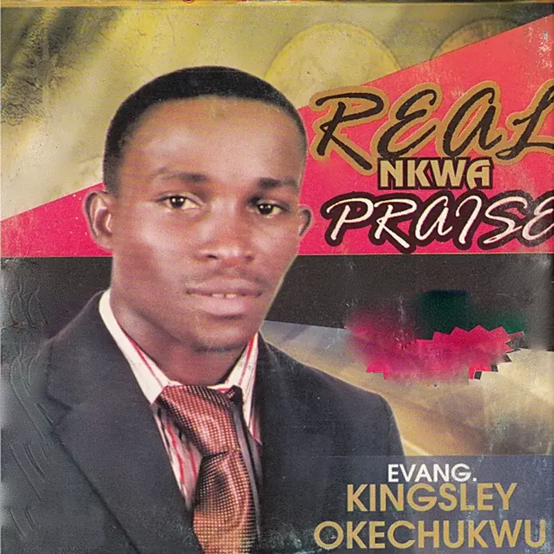 Real Nkwa Praise