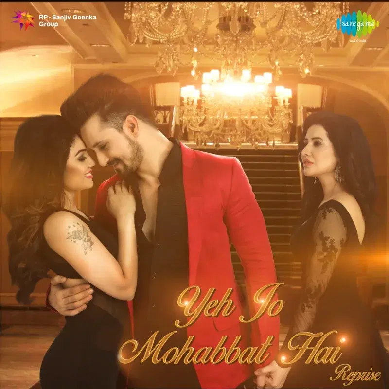 Yeh Jo Mohabbat Hai - Single