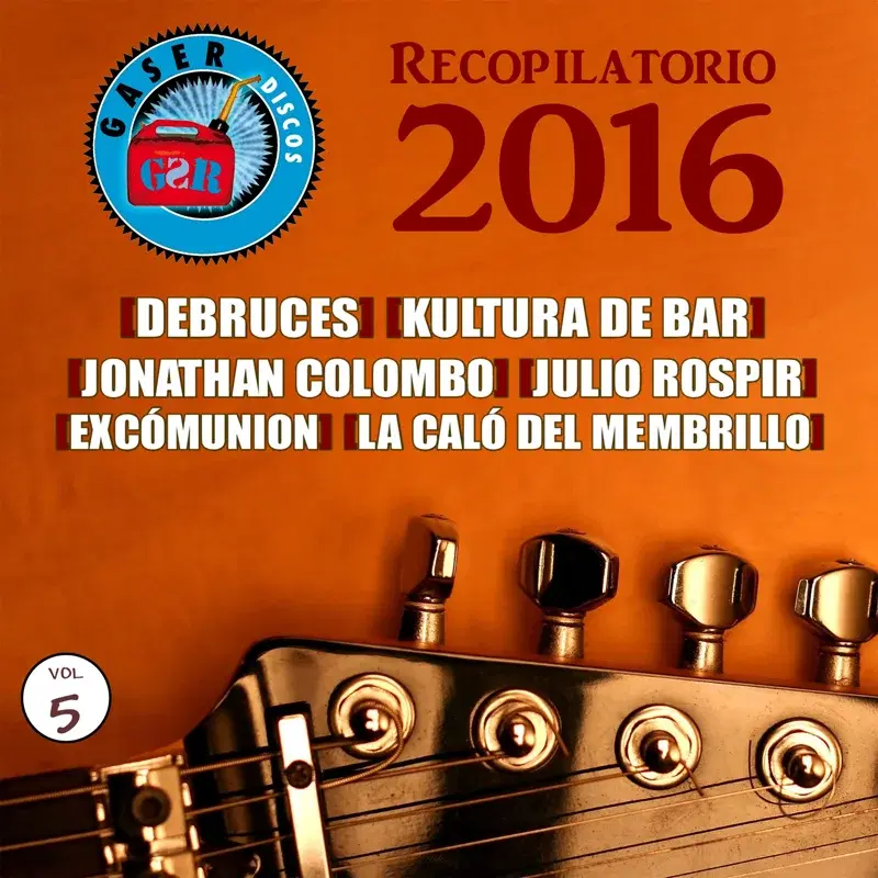 Recopilatorio Gaser Discos 2016, Vol. 5
