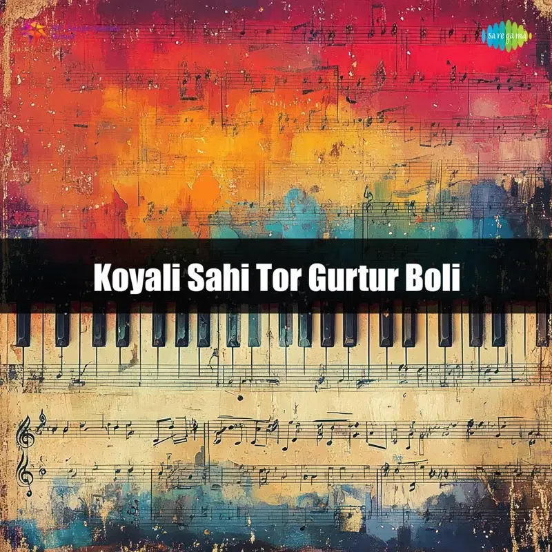 Koyali Sahi Tor Gurtur Boli