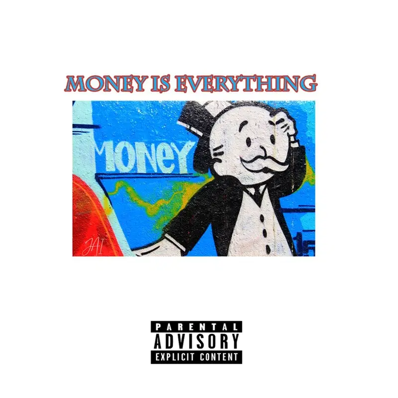 Money is Everything