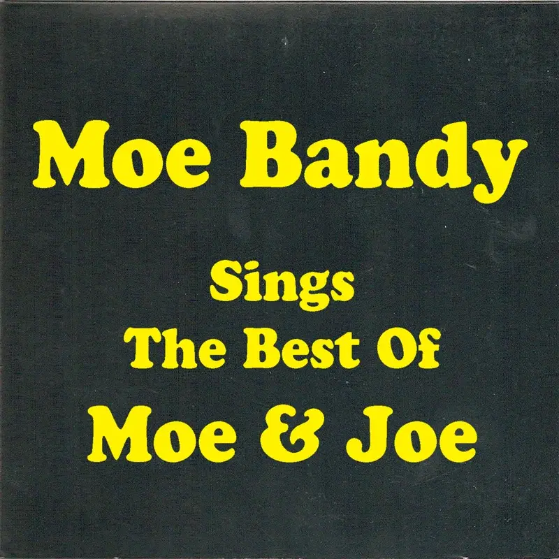 Sings The Best Of Moe & Joe