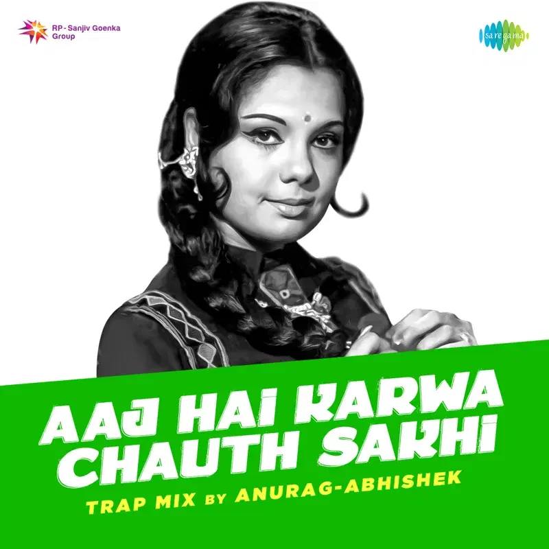Aaj Hai Karwa Chauth Sakhi (From "Bahu Beti")