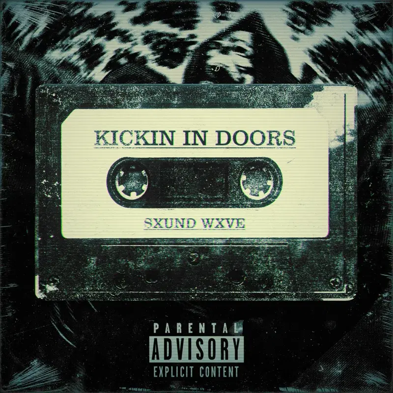 KICKIN IN DOORS