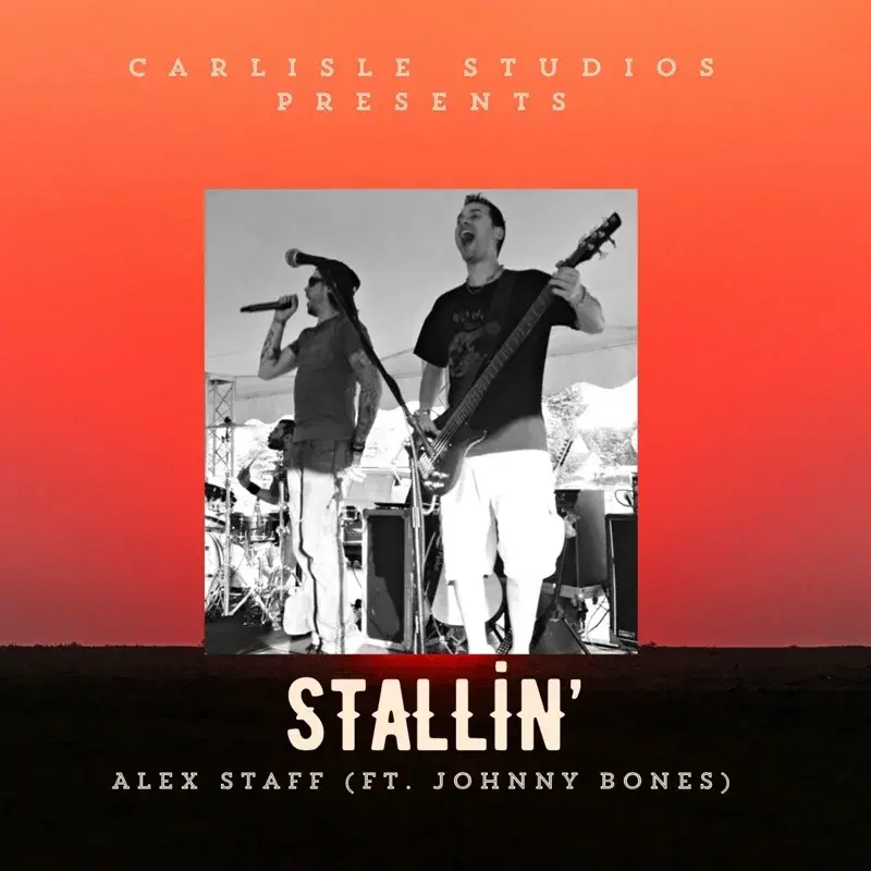 Stallin'