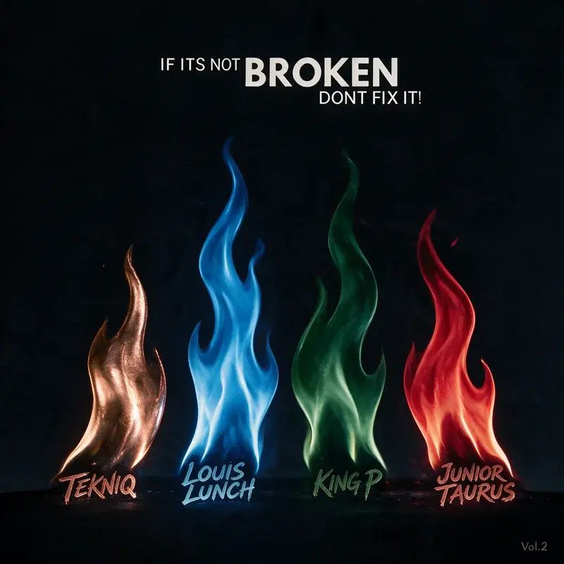 If It's Not Broken Don't Fix It (Vol. 2)