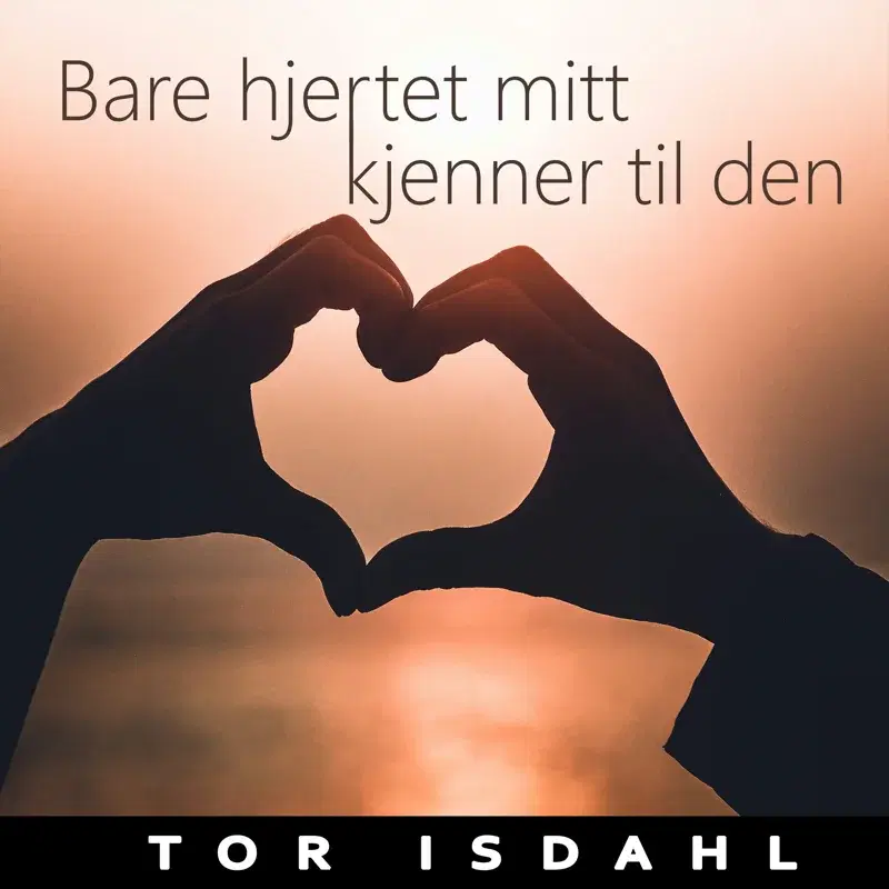 Bare Hjertet Mitt Kjenner Til Den