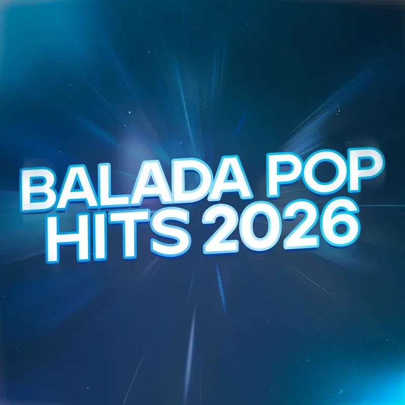 Balada Top - Hits 2026