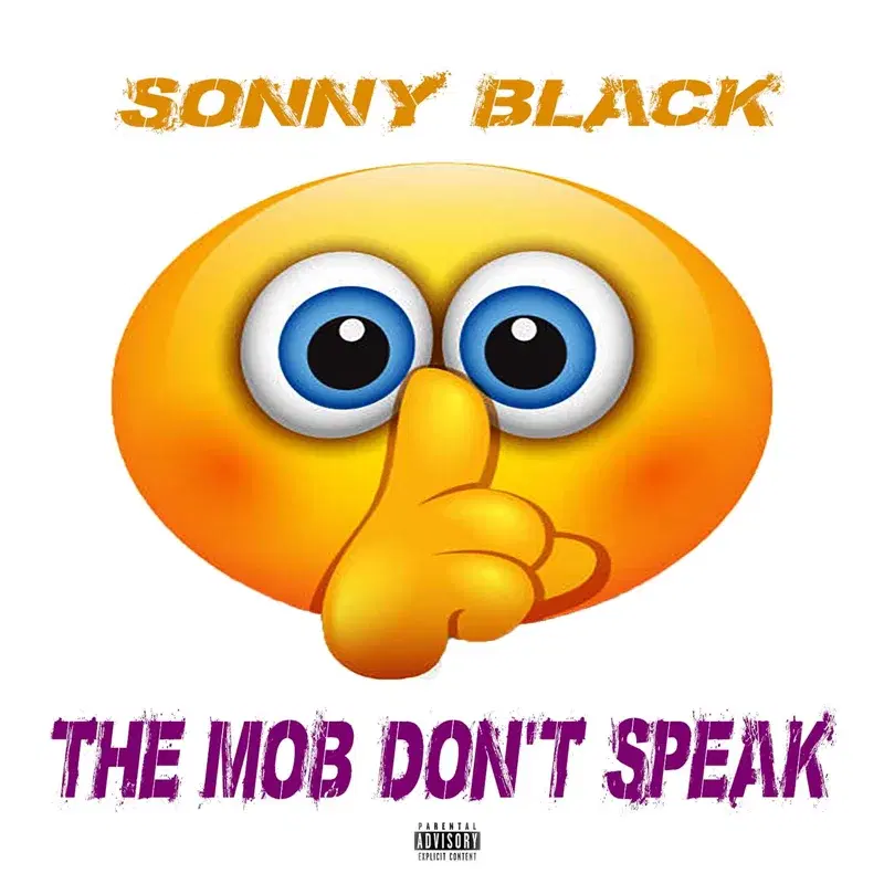 The Mob Don't Speak