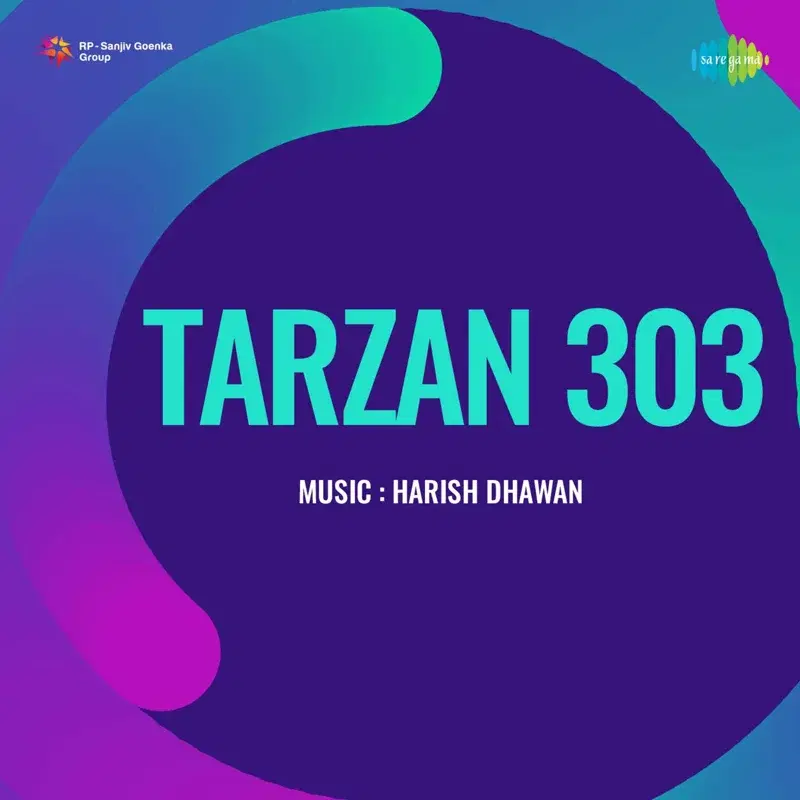 Tarzan 303 (Original Motion Picture Soundtrack)