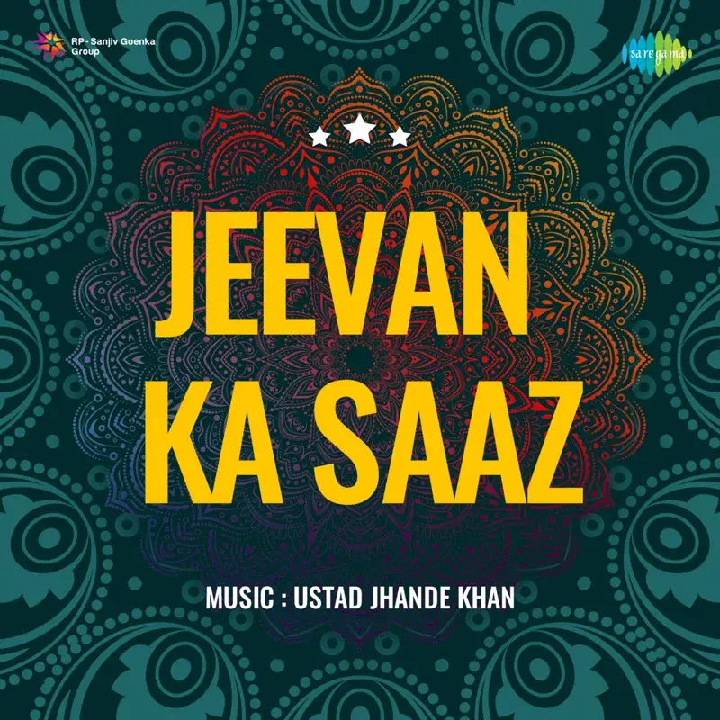 Jeevan Ka Saaz (Original Motion Picture Soundtrack)