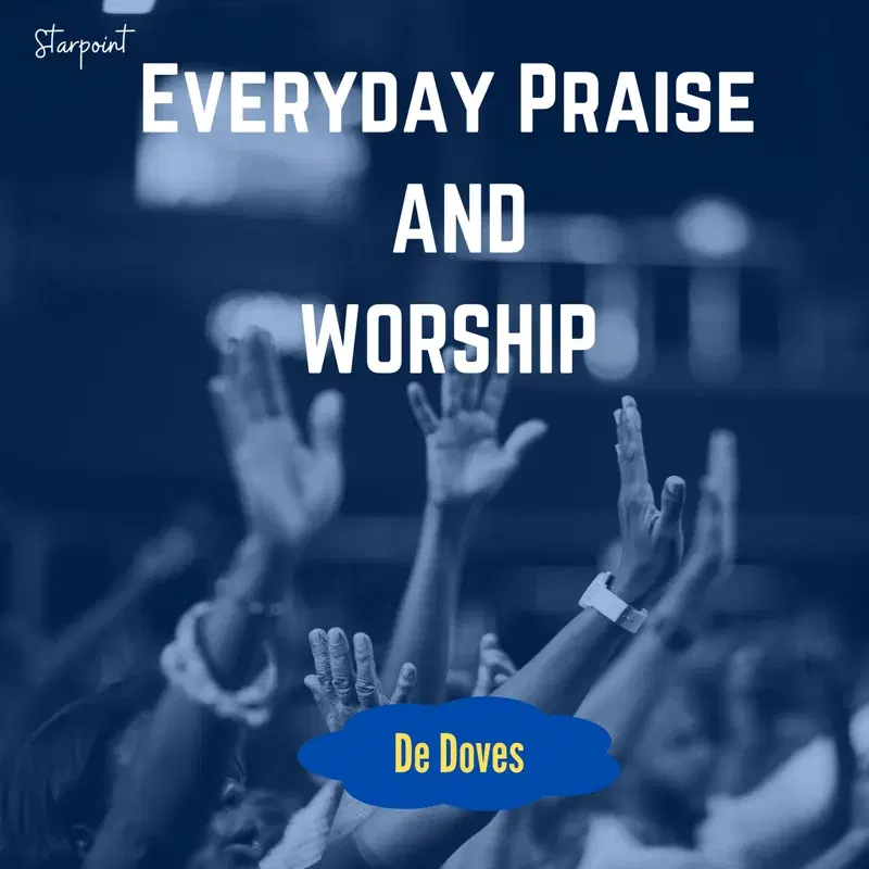 Everyday Praise And Worship
