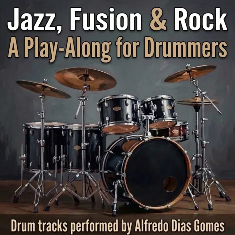 JAZZ, FUSION & ROCK A Play-Along for Drummers