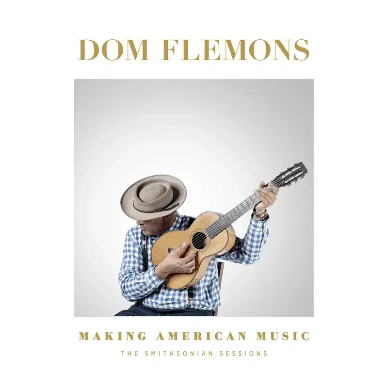 Making American Music: The Smithsonian Sessions