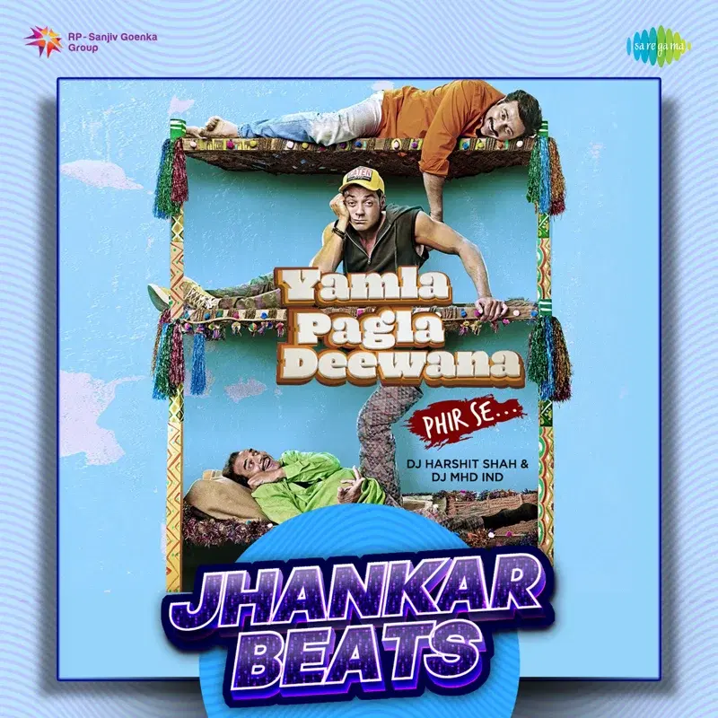 Yamla Pagla Deewana Phir Se (Original Motion Picture Soundtrack)