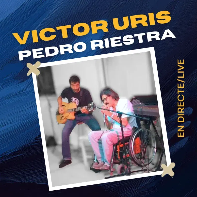 Victor Uris & Pedro Riestra en directe