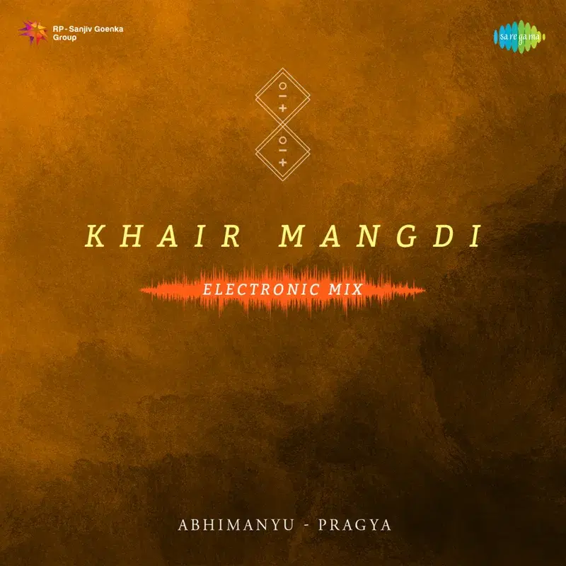 Khair Mangdi (Electronic Mix) - Single