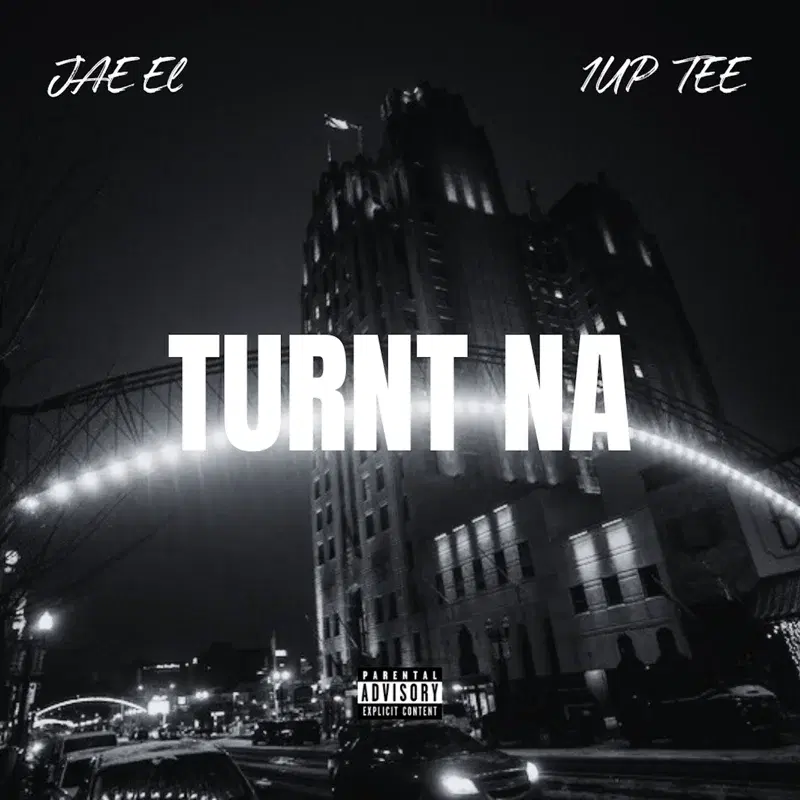 Turnt Na (feat. 1up Tee)
