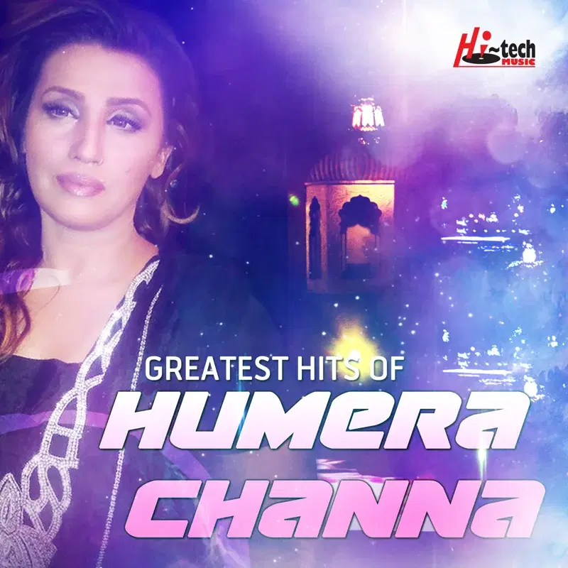 Greatest Hits of Humera Channa