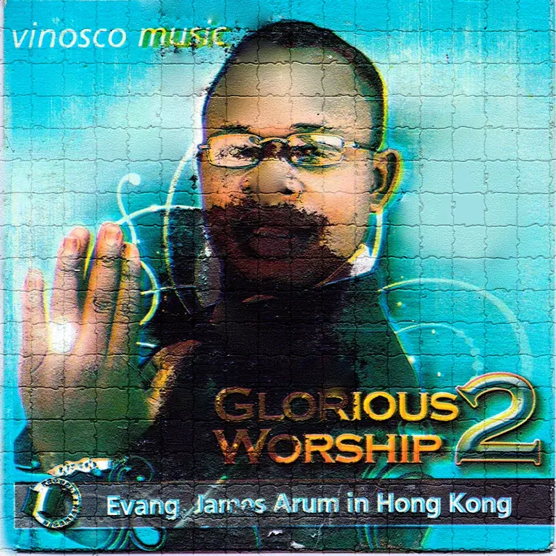 Glorious Worship 2