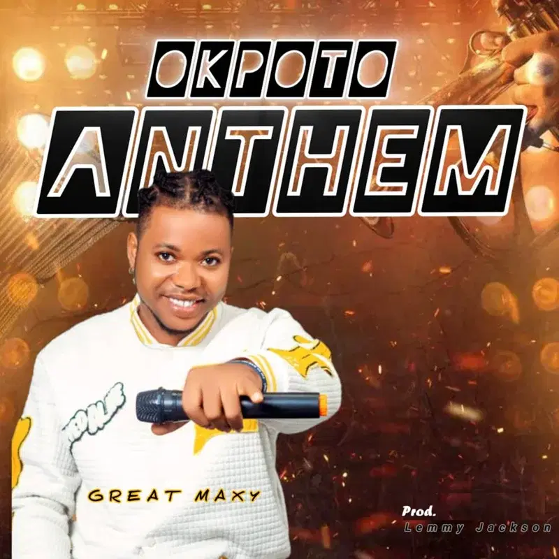 Okpoto Anthem