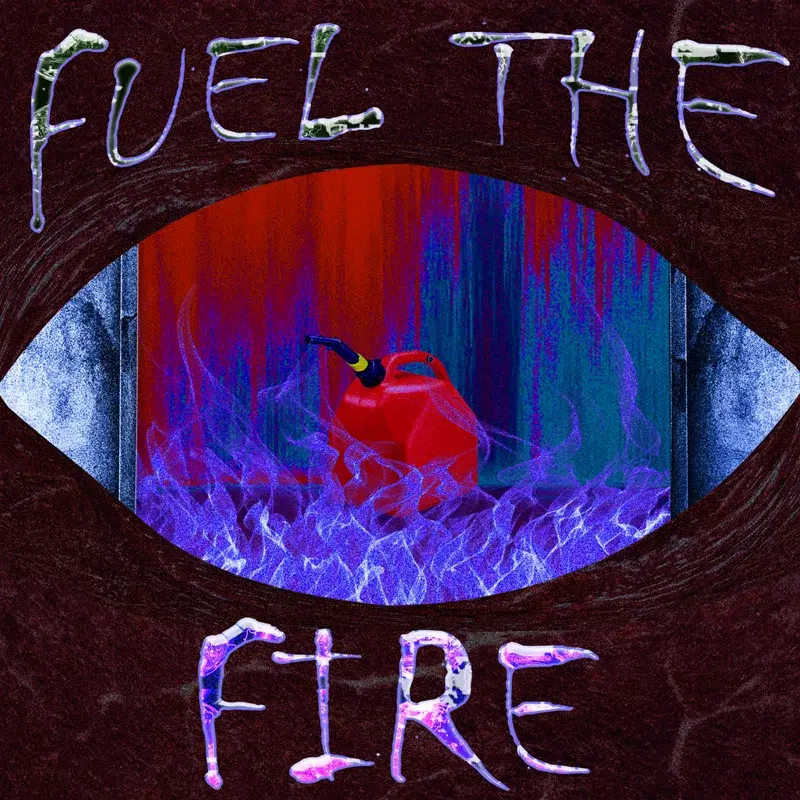 Fuel the Fire
