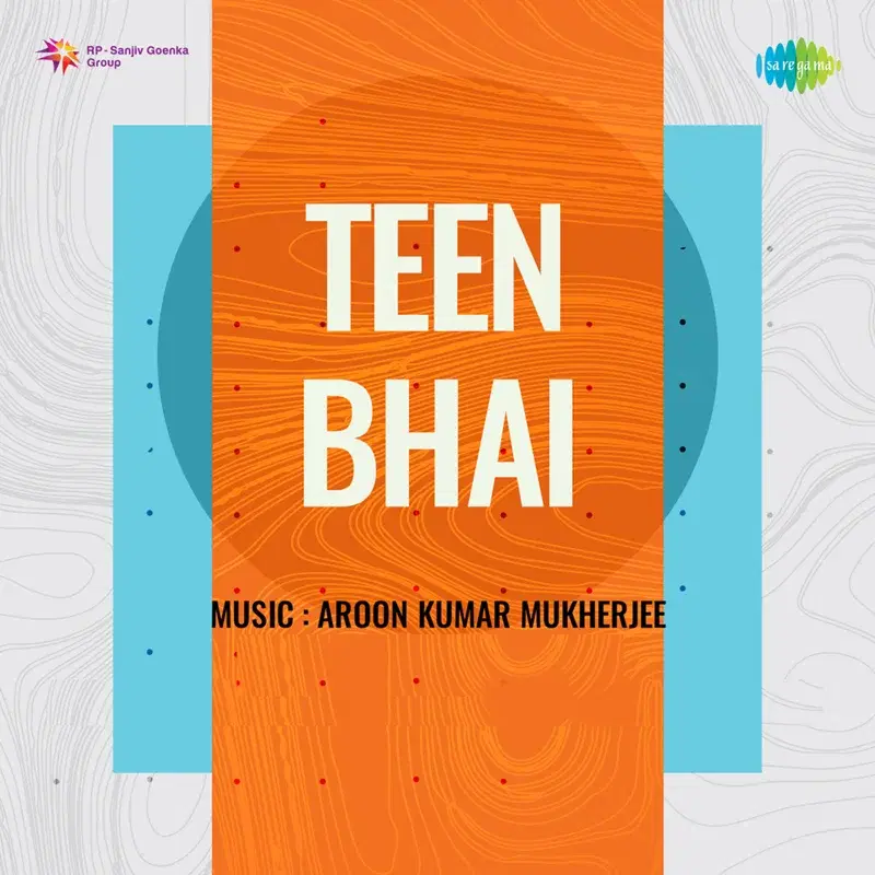 Teen Bhai (Original Motion Picture Soundtrack)