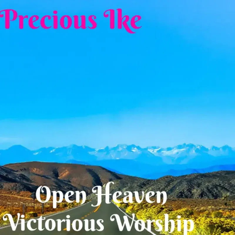 Open heaven victorious worship