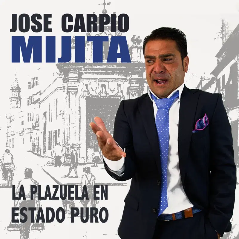 La Plazuela en Estado Puro