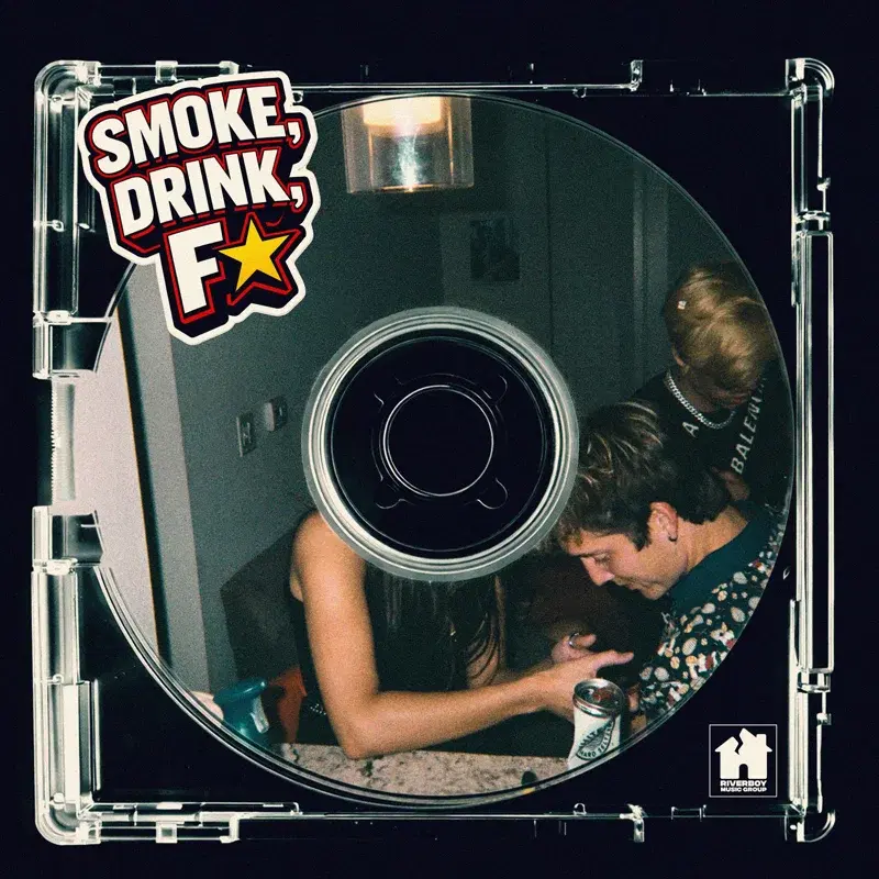 SMOKE, DRINK, F★