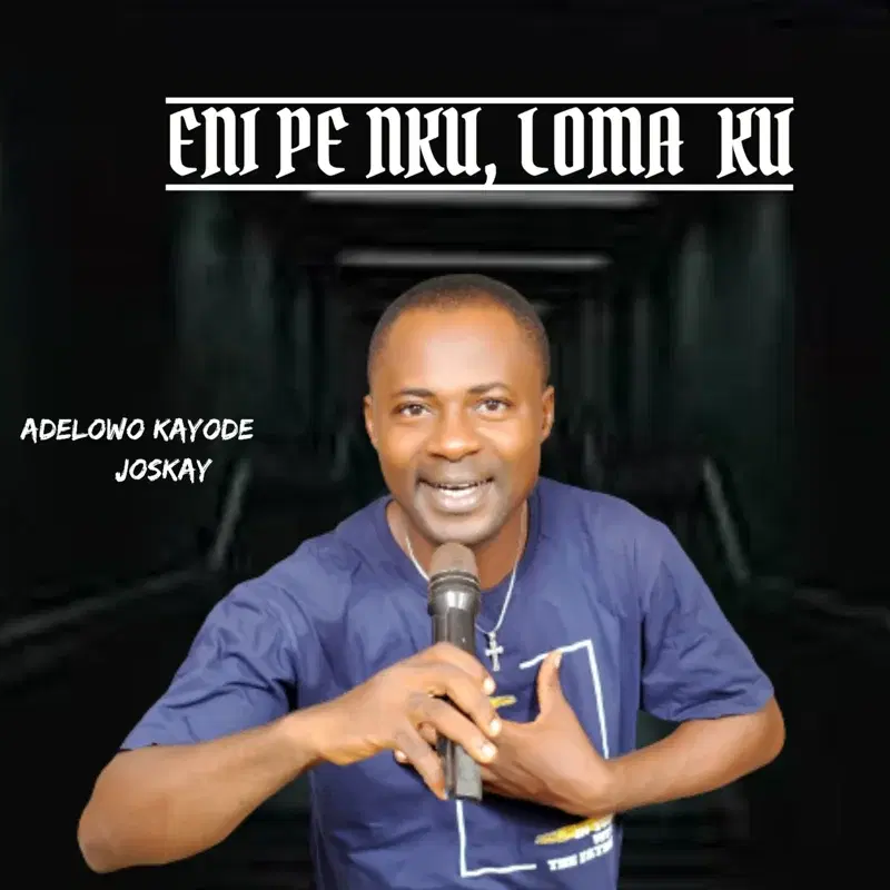 ENIPE NKU,LOMA KU