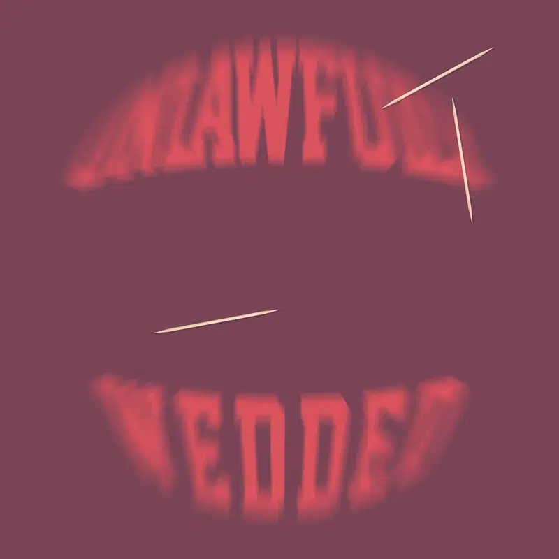 Unlawfully Wedded