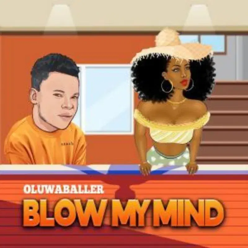 Blow my mind