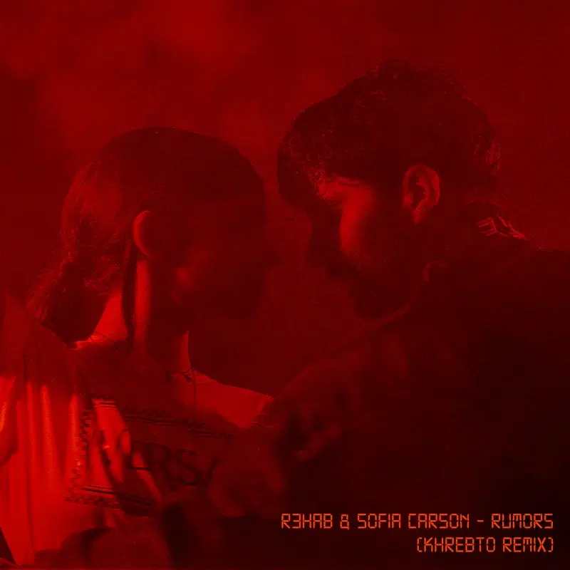 Rumors (Khrebto Remix)