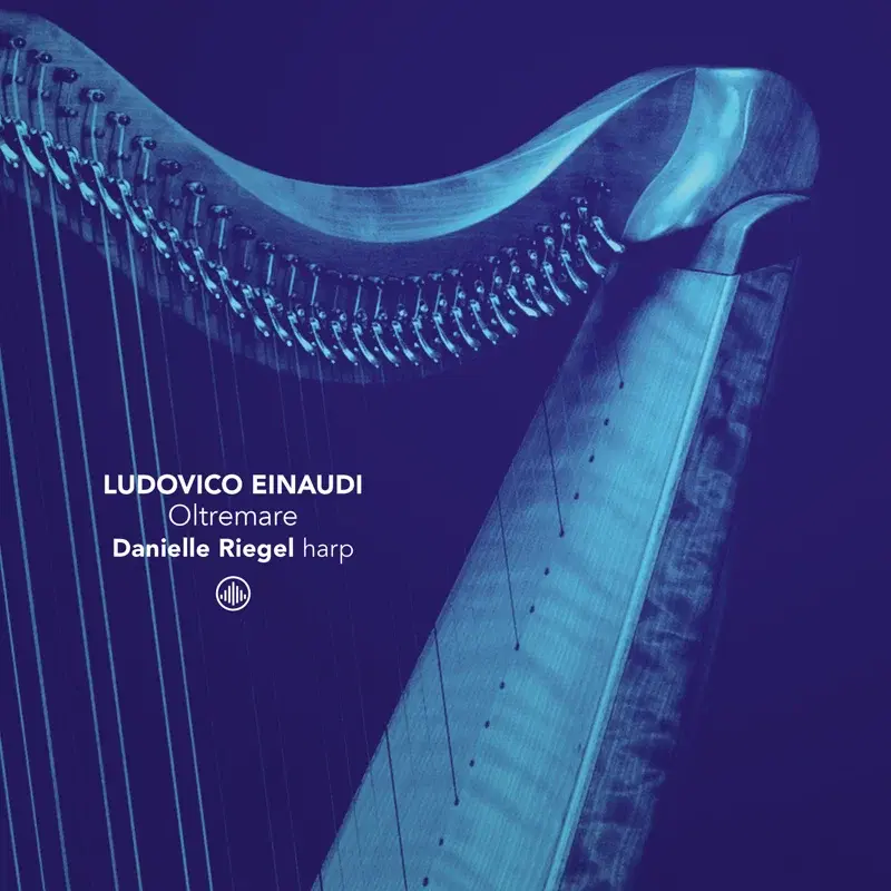 Einaudi: Oltremare (Arr. for Harp by Danielle Riegel)