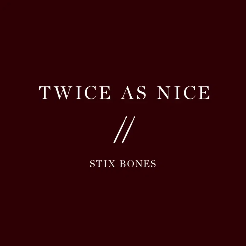Twice as Nice