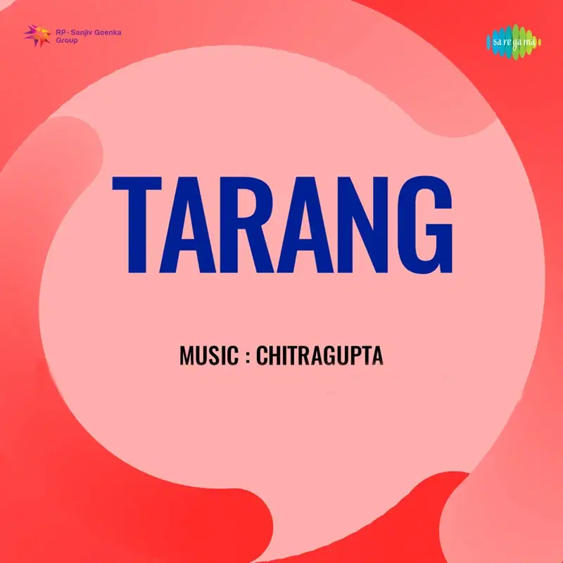Tarang (Original Motion Picture Soundtrack)