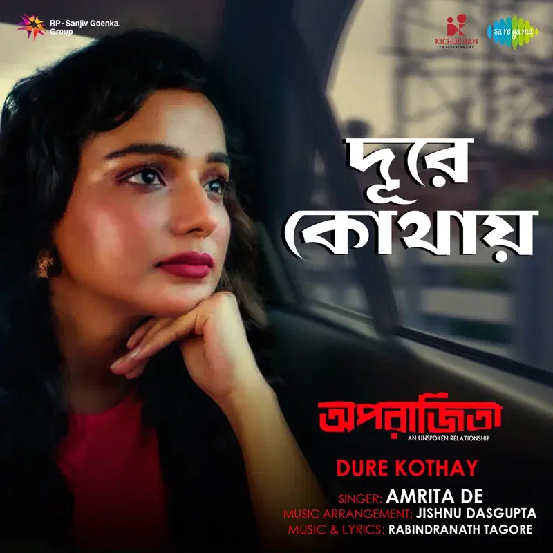 Dure Kothay (From "Aparajitaa") - Single