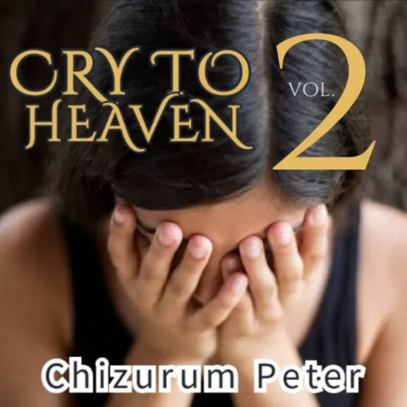 Cry to heaven