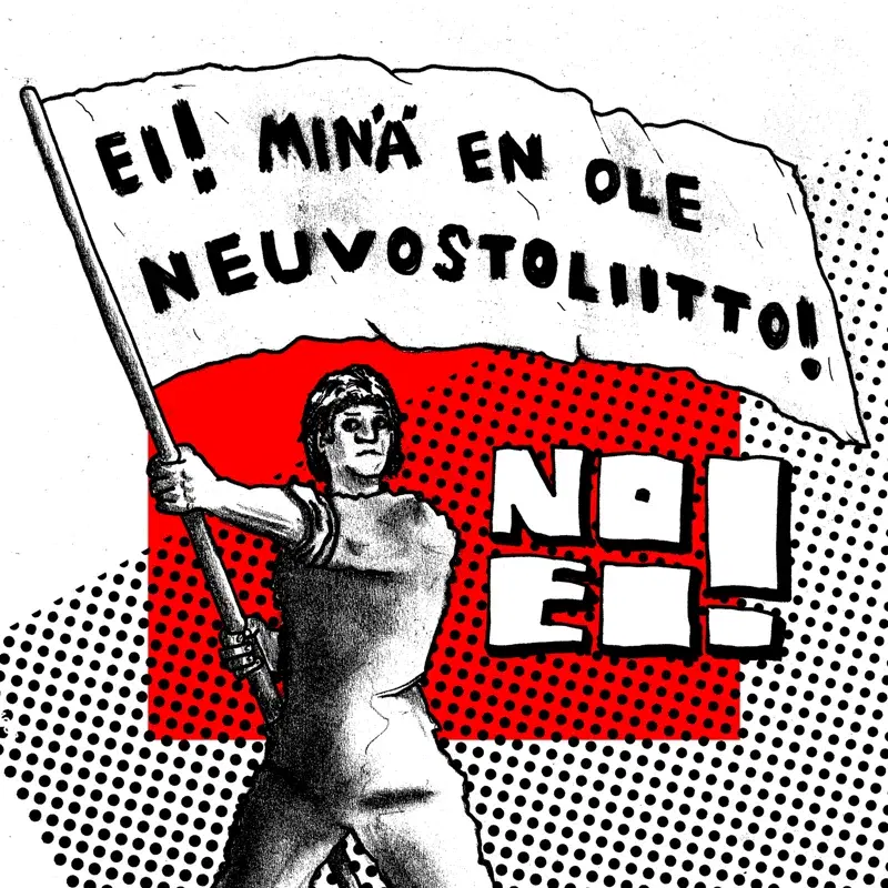 Ei! Minä en ole Neuvostoliitto!