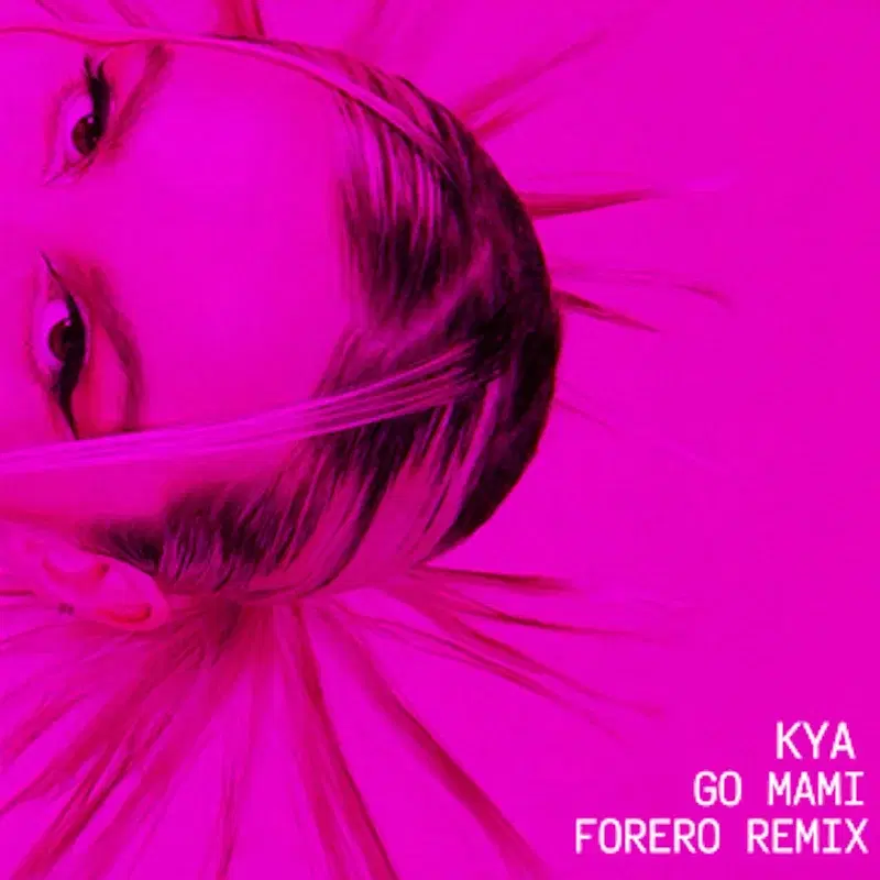 Go Mami (Forero House Remix)