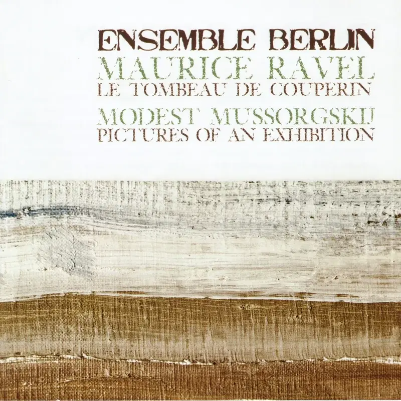 Ravel: Le tombeau de Couperin, M. 68 – Mussorgsky: Pictures at an Exhibition