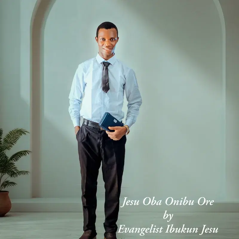 Jesu Oba Onibu Ore