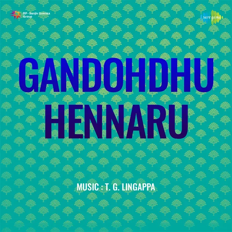 Gandohdhu Hennaru (Original Motion Picture Soundtrack)