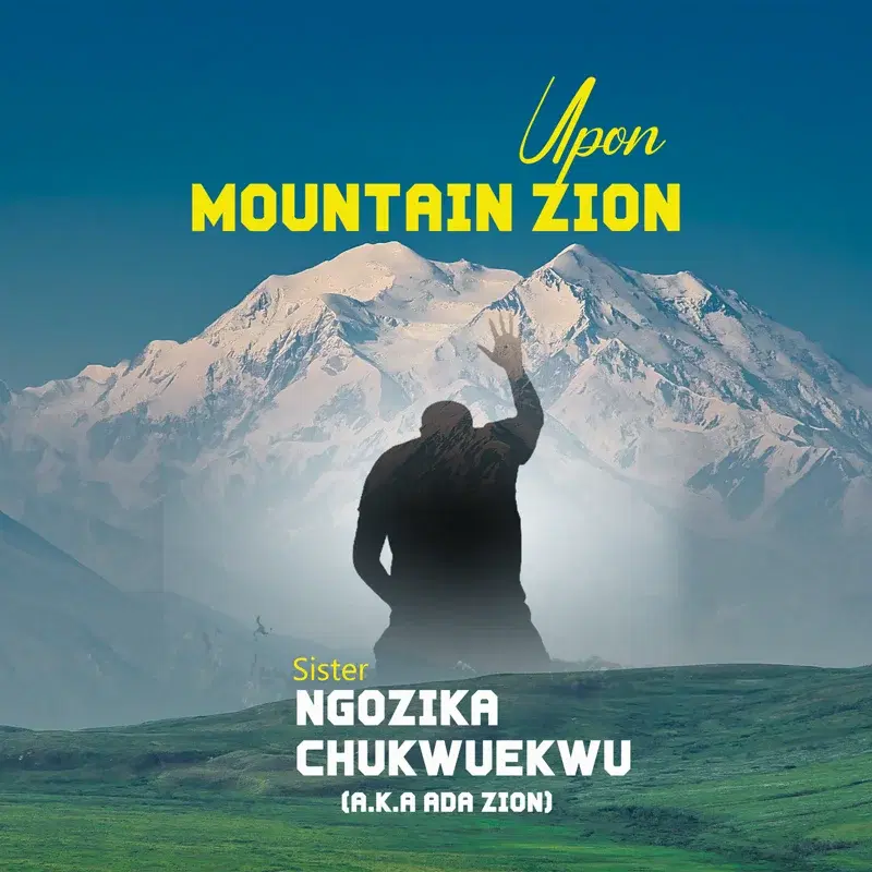 Upon Mountain Zion