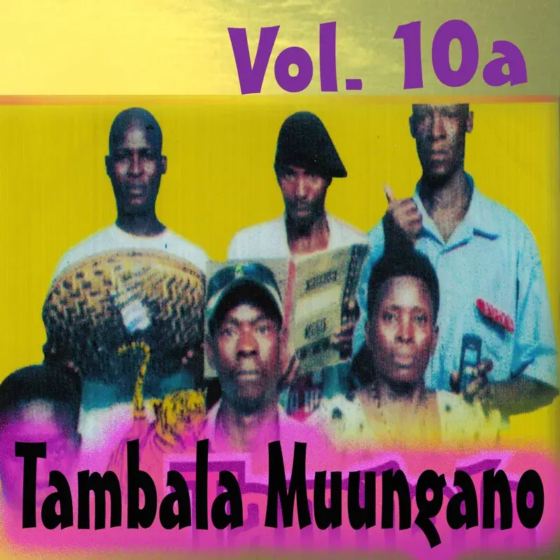 Tambala Muungano, Vol. 10a