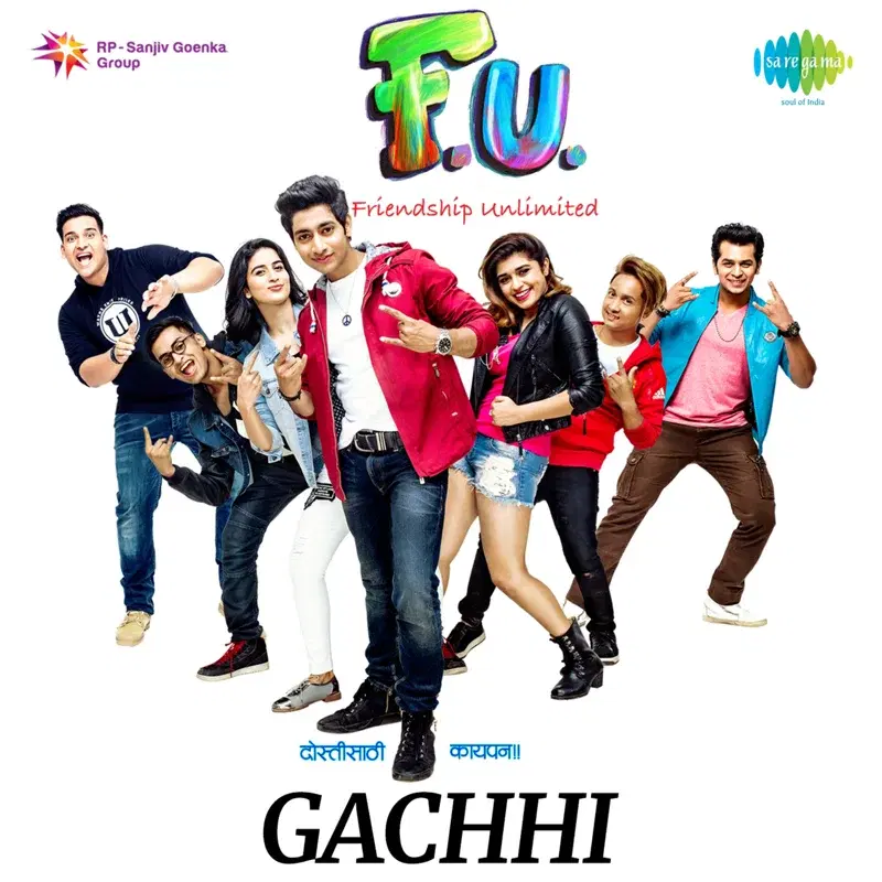 Gachhi (From "F.U. - Friendship Unlimited") - Single