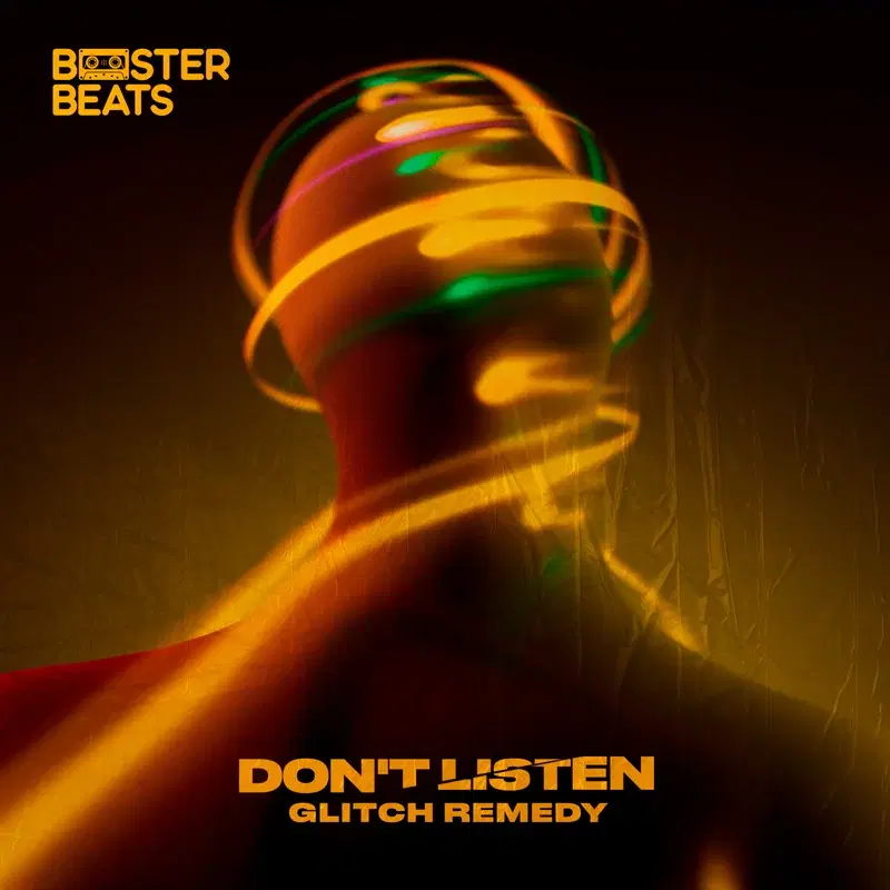 Don't Listen